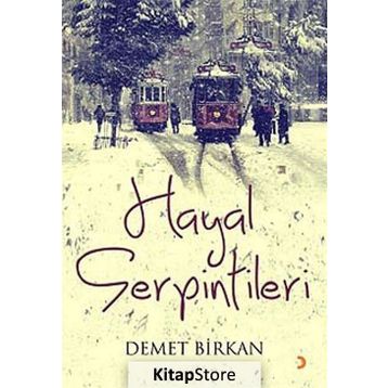 Hayal Serpintilerı - Demet Birkan