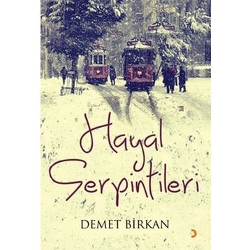 Hayal Serpintilerı - Demet Birkan