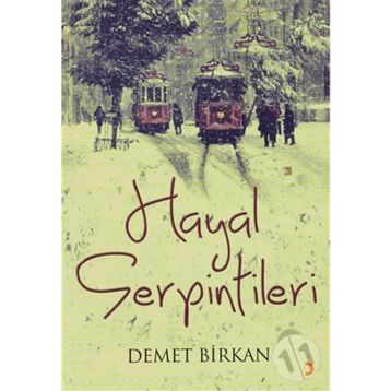 Hayal Serpintilerı - Demet Birkan