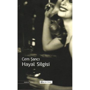 HAYAL SILGISI - CEM ŞANCI