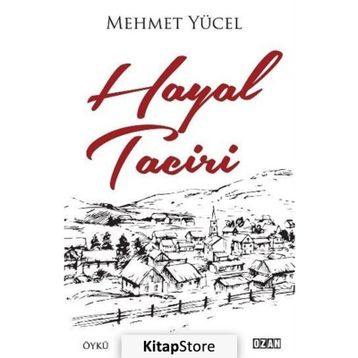 Hayal Taciri - Mehmet Yücel