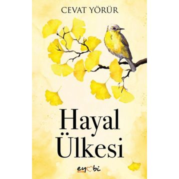 Hayal Ülkesi - Cevat Yörür