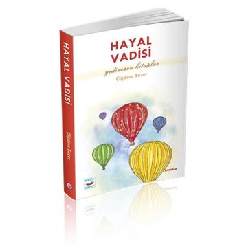 Hayal Vadisi - Çiğdem Sezer
