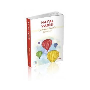 Hayal Vadisi - Çiğdem Sezer