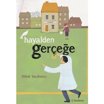 Hayalden Gerçeğe - Dilek Yardımcı