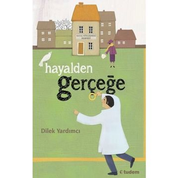 Hayalden Gerçeğe - Dilek Yardımcı