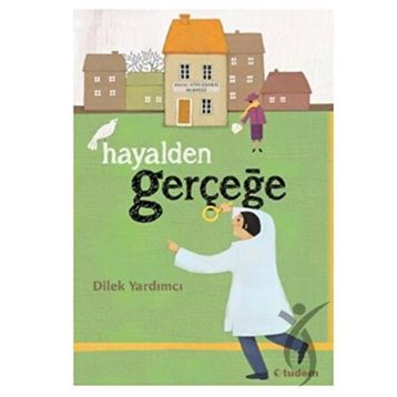 Hayalden Gerçeğe - Dilek Yardımcı