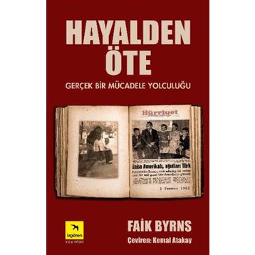 HAYALDEN ÖTE - FAIK BYRNS