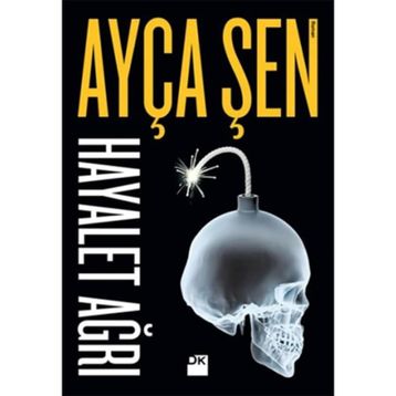Hayalet Ağrı - Ayça Şen