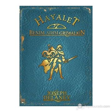 HAYALET: BENIM ADIM GRIMALKIN - JOSEPH DELANEY