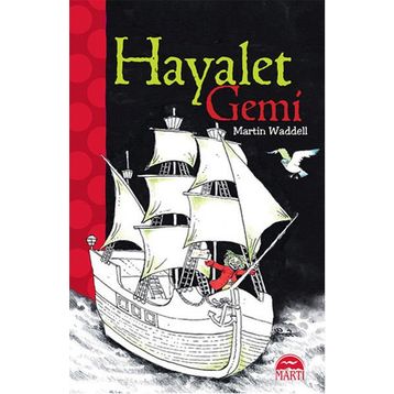 Hayalet Gemi - Martin Waddell