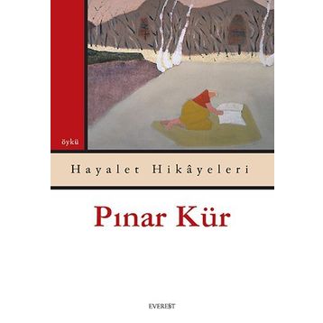 HAYALET HIKÂYELERI - PINAR KÜR