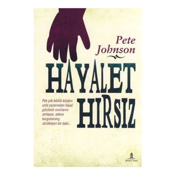 HAYALET HIRSIZ - PETE JOHNSON