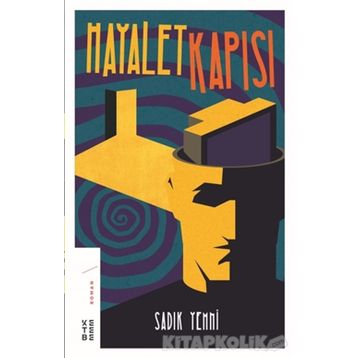 Hayalet Kapısı - Sadık Yemni