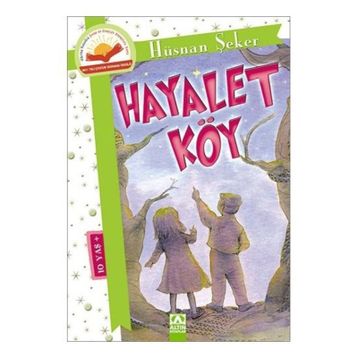 Hayalet Köy - Hüsnan Şeker