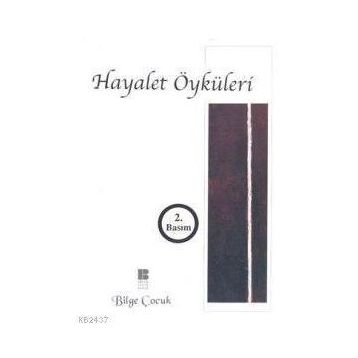 HAYALET ÖYKÜLERİ - ANONIM