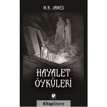 Hayalet Öyküleri - M.R. James