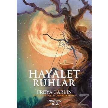 Hayalet Ruhlar - Freya Carlin