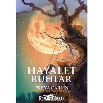 Hayalet Ruhlar - Freya Carlin