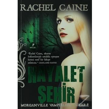 HAYALET ŞEHİR - RACHEL CAINE