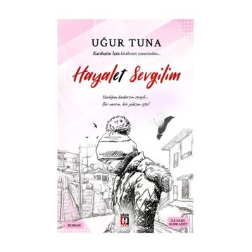 Hayalet Sevgilim - Uğur Tuna