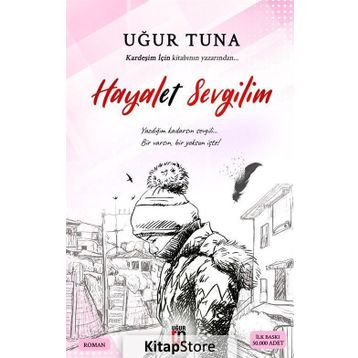 Hayalet Sevgilim - Uğur Tuna