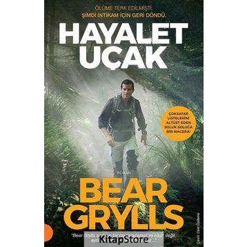 Hayalet Uçak - Bear Grylls