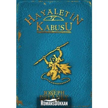 Hayaletin Kabusu - Joseph Delaney