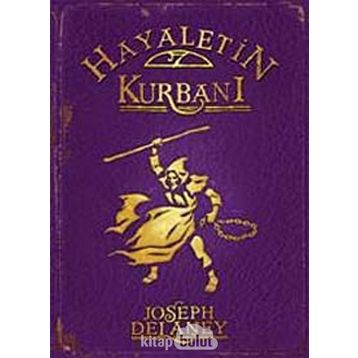 HAYALETIN KURBANI - JOSEPH DELANEY