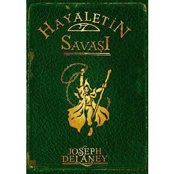 HAYALETIN SAVAŞI - JOSEPH DELANEY