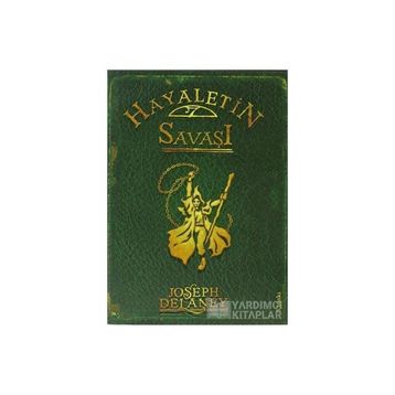 HAYALETIN SAVAŞI - JOSEPH DELANEY