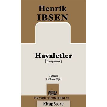 Hayaletler - Henrik İbsen
