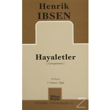 Hayaletler - Henrik İbsen