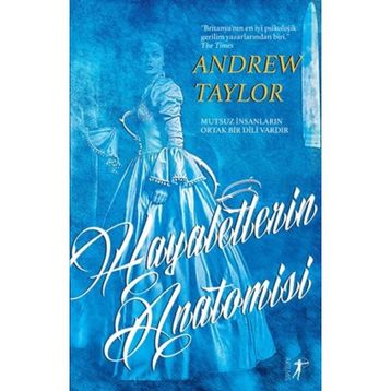 Hayaletlerin Anatomisi - Andrew Taylor