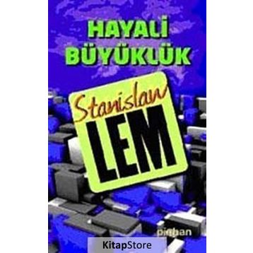 HAYALI BÜYÜKLÜK - GENEL