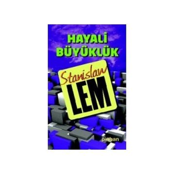 HAYALI BÜYÜKLÜK - GENEL