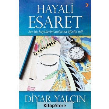 Hayali Esaret - Diyar Yalçın