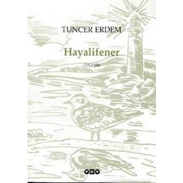 HAYALI FENER - TUNCER ERDEM