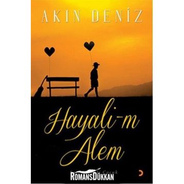 Hayali-m Alem - Akın Deniz