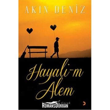 Hayali-m Alem - Akın Deniz