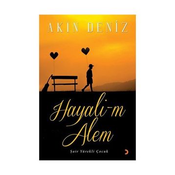 Hayali-m Alem - Akın Deniz