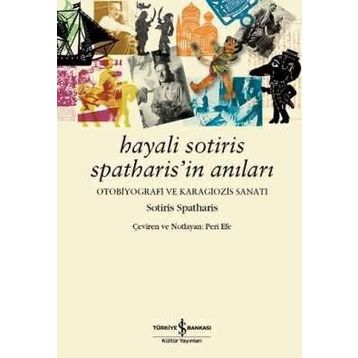 Hayali Sotiris Spatharis’in Anıları - Sotiris Spatharis