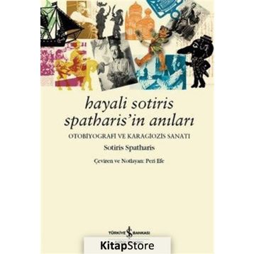 Hayali Sotiris Spatharis’in Anıları - Sotiris Spatharis