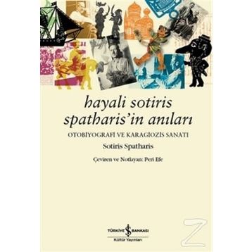 Hayali Sotiris Spatharis’in Anıları - Sotiris Spatharis