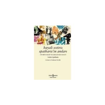 Hayali Sotiris Spatharis’in Anıları - Sotiris Spatharis