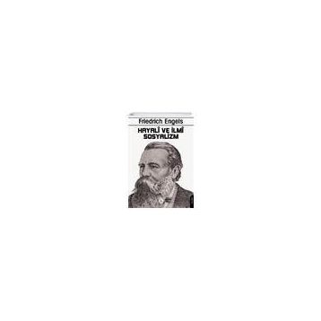 Hayali ve İlmi Sosyalizm - Friedrich Engels