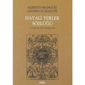 Hayali Yerler Sözlüğü 2 Cilt Takım - Alberto Manguel Gianni Guadalupi