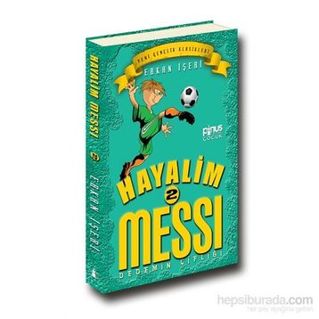 Hayalim Messi 2 - Dedemin Çiftliği - Erkan İşeri
