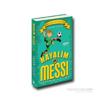 Hayalim Messi 2 - Dedemin Çiftliği - Erkan İşeri