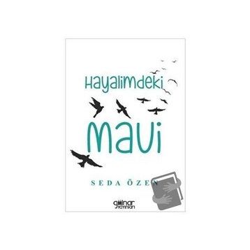 Hayalimdeki Mavi - Seda Özen